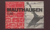 Mauthausen 8.8.1938 5.5.1945