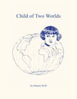 Child of Two Worlds