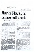 Maurice Udes, 83, did business with a smile